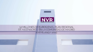 NVR-Rehabilitacion-de-Edificios-Plan Regional de ascensores